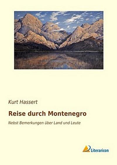 Reise durch Montenegro