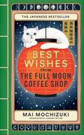 Best Wishes from The Full Moon Coffee Shop