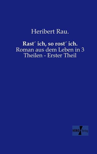 Rast´ ich, so rost´ ich.