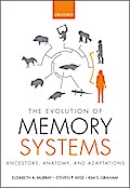 The Evolution of Memory Systems