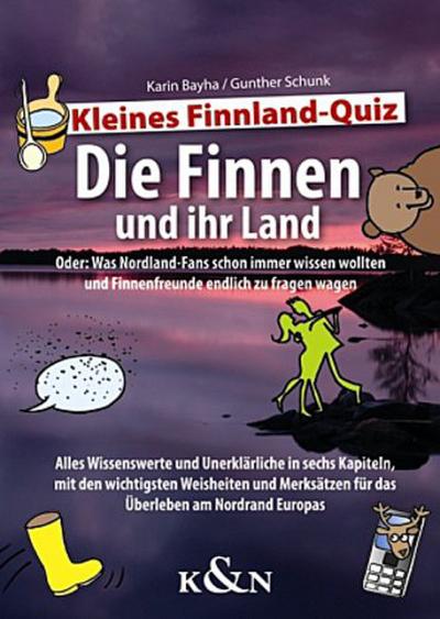 Kleines Finnland-Quiz. Die Finnen und ihr Land