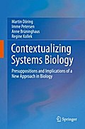 Contextualizing Systems Biology
