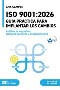 ISO 9001:2026. Guía práctica para implantar los cambios.