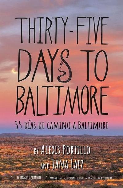 Thirty Five Days to Baltimore: 35 Dias de Camina a Baltimore