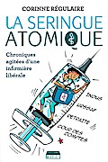 La Seringue atomique