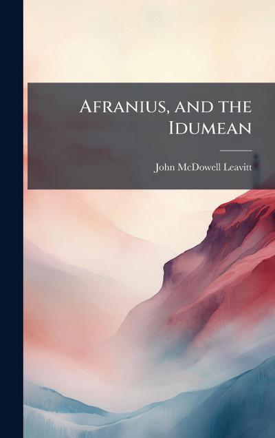 Afranius, and the Idumean