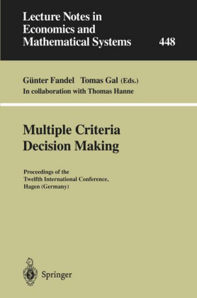 Multiple Criteria Decision Making