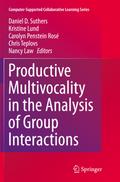 Productive Multivocality in the Analysis of Group Interactions
