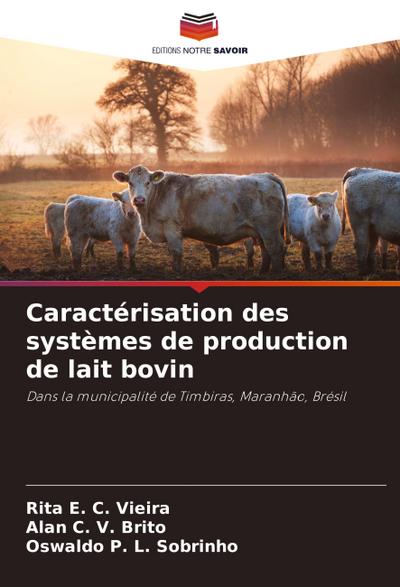 Caractérisation des systèmes de production de lait bovin