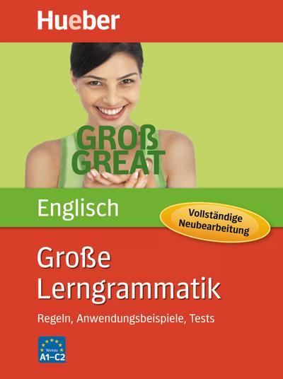 Große Lerngrammatik Englisch – Vollständige Neubearbeitung: Regeln, Anwendungsbeispiele, Tests / Buch