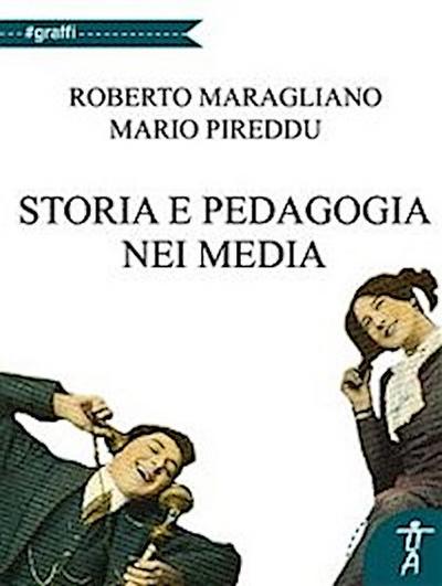 Storia e pedagogia nei media