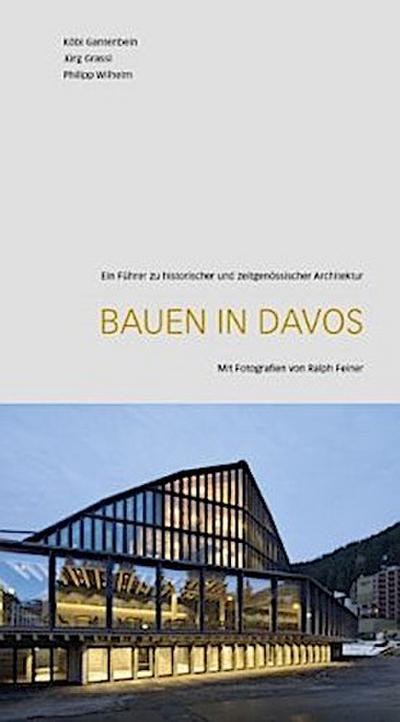 Bauen in Davos