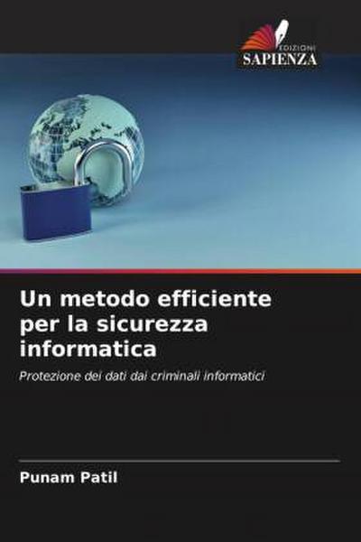 Un metodo efficiente per la sicurezza informatica