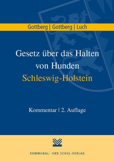 Gesetz über das Halten von Hunden - Schleswig-Holstein