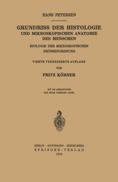Grundriss der Histologie und Mikroskopischen Anatomie des Menschen