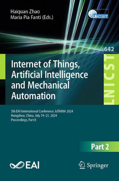 Internet of Things, Artificial Intelligence and Mechanical Automation