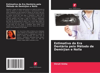 Estimativa da Era Dentária pelo Método de Demirjian e Nolla