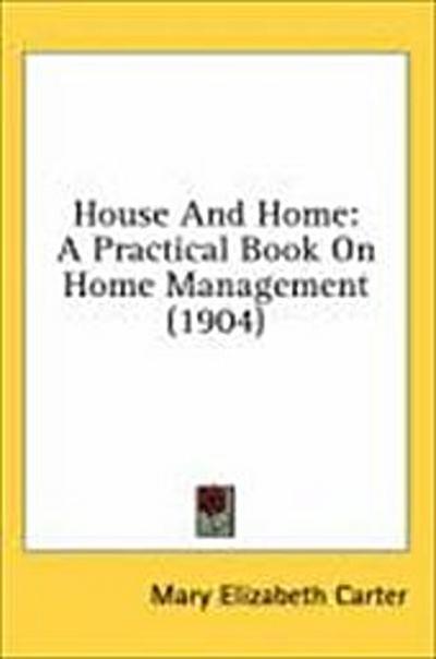 House And Home