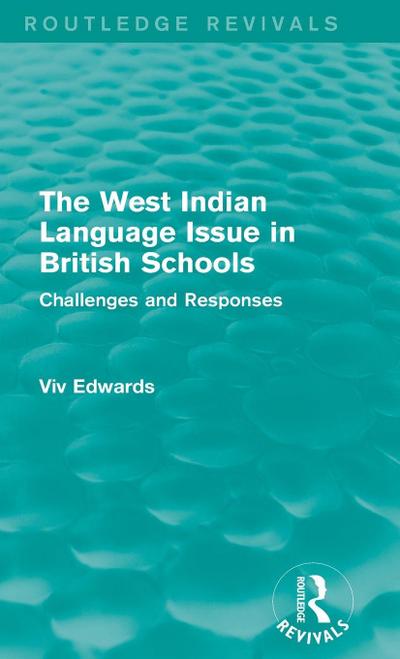 The West Indian Language Issue in British Schools (1979)