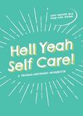 Hell Yeah Self-Care!