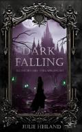 Dark Falling - Schatten der Vergangenheit