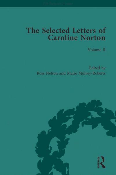 The Selected Letters of Caroline Norton