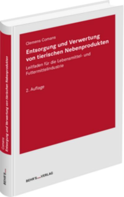 Entsorgung und Verwertung von tierischen Nebenprodukten