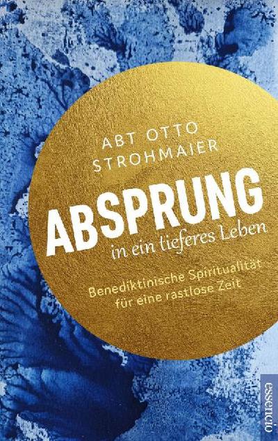 Absprung in ein tieferes Leben