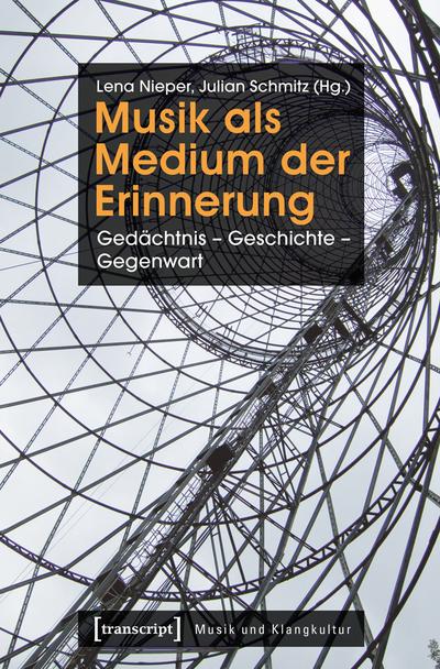 Musik als Medium der Erinnerung