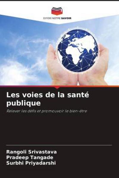 Les voies de la santé publique