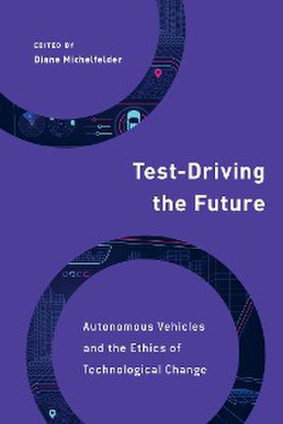 Test-Driving the Future