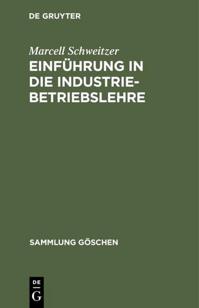 Einführung in die Industriebetriebslehre