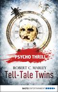 Psycho Thrill - Tell-Tale Twins