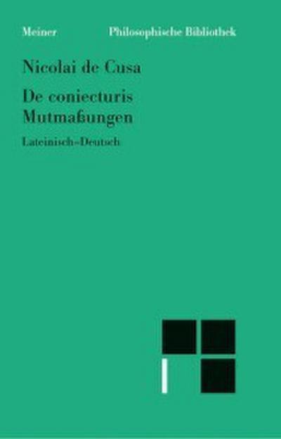 De coniecturis / Mutmaßungen