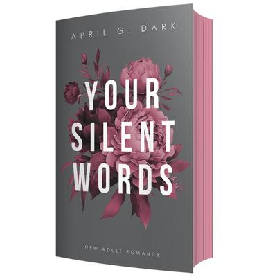 Your silent Words