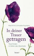 In deiner Trauer getragen