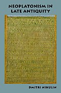 Neoplatonism in Late Antiquity