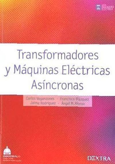 Transformadores y máquinas eléctricas asíncronas