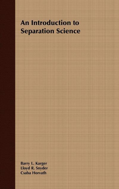 An Introduction to Separation Science