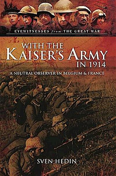 With the Kaiser’s Army in 1914
