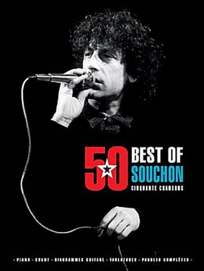 Best of Alain Souchon - 50 chansonspour chant, guitare et piano