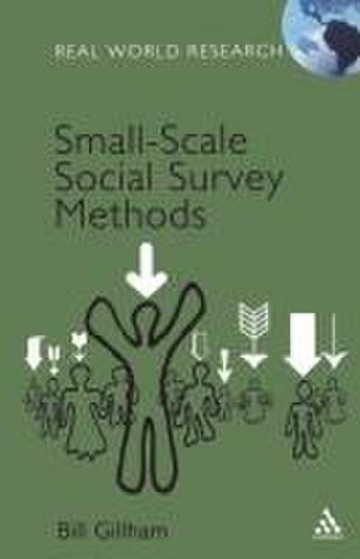 Small-Scale Social Survey Methods