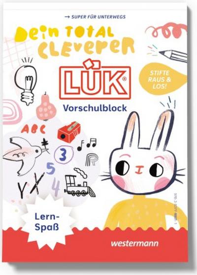 LÜK. Dein total cleverer LÜK Vorschulblock LERNSPASS