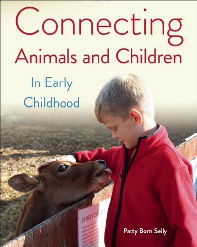 Connecting Animals and Children in Early Childhood