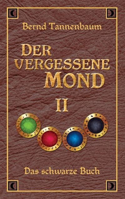Der vergessene Mond Bd II