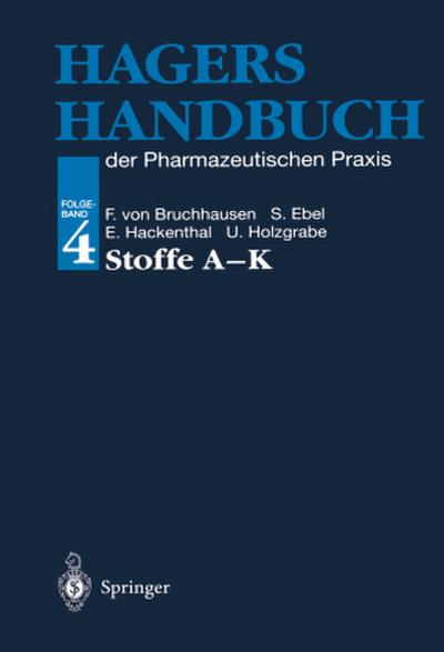 Hagers Handbuch der Pharmazeutischen Praxis