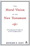 Moral Vision of the New Testament