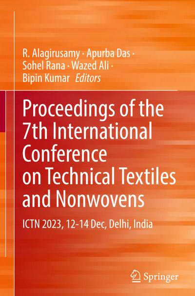 Proceedings of the 7th International Conference on Technical Textiles and Nonwovens