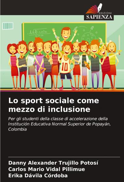 Lo sport sociale come mezzo di inclusione