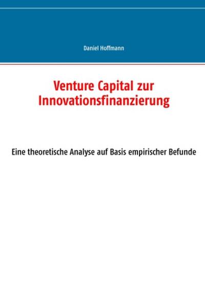 Venture Capital zur Innovationsfinanzierung